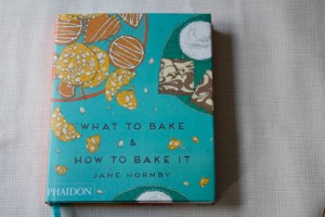 What to Bake and How to Bake it book